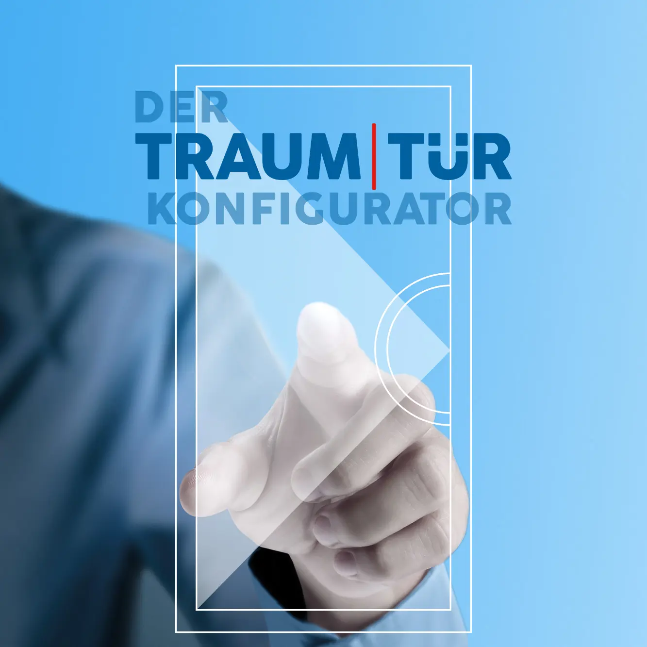 TRAUM  <span class='red'>|</span>  TÜR - Konfigurator